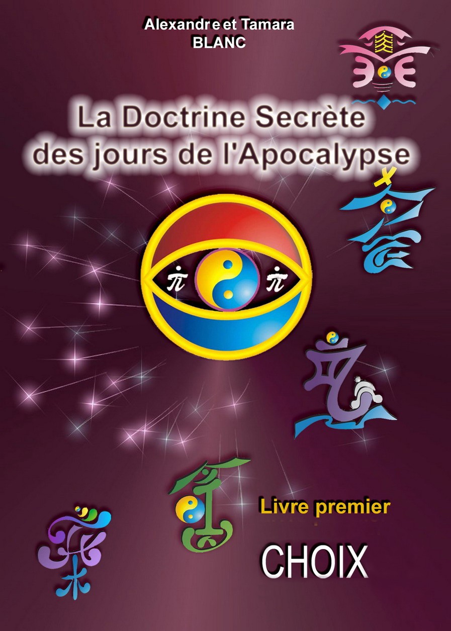 La Doctrina Secrete des jours de l'Apocalypse